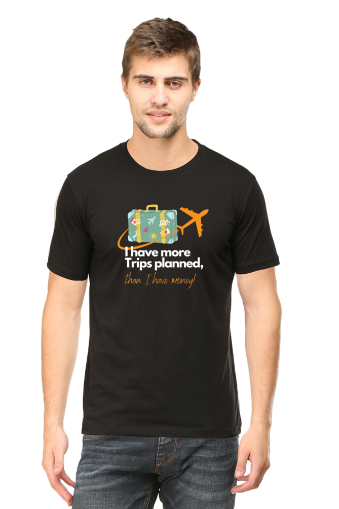 I Have More Trips Planned T-Shirt