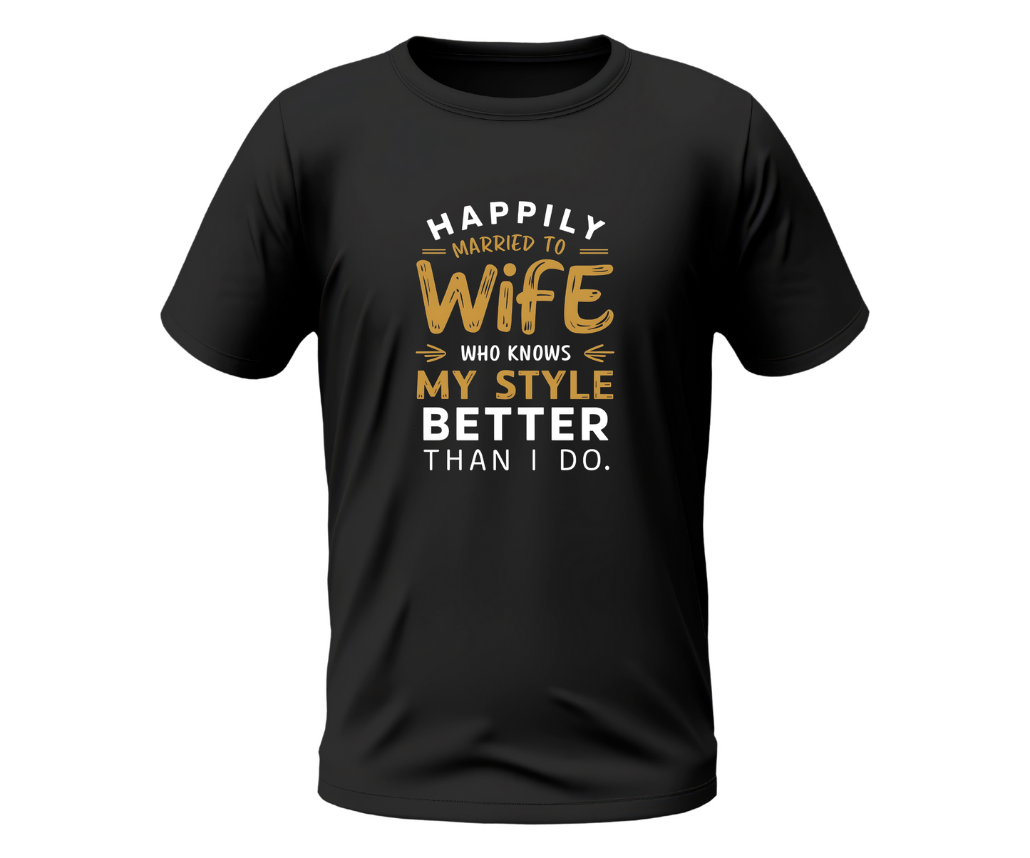 Wife Knows T-Shirt