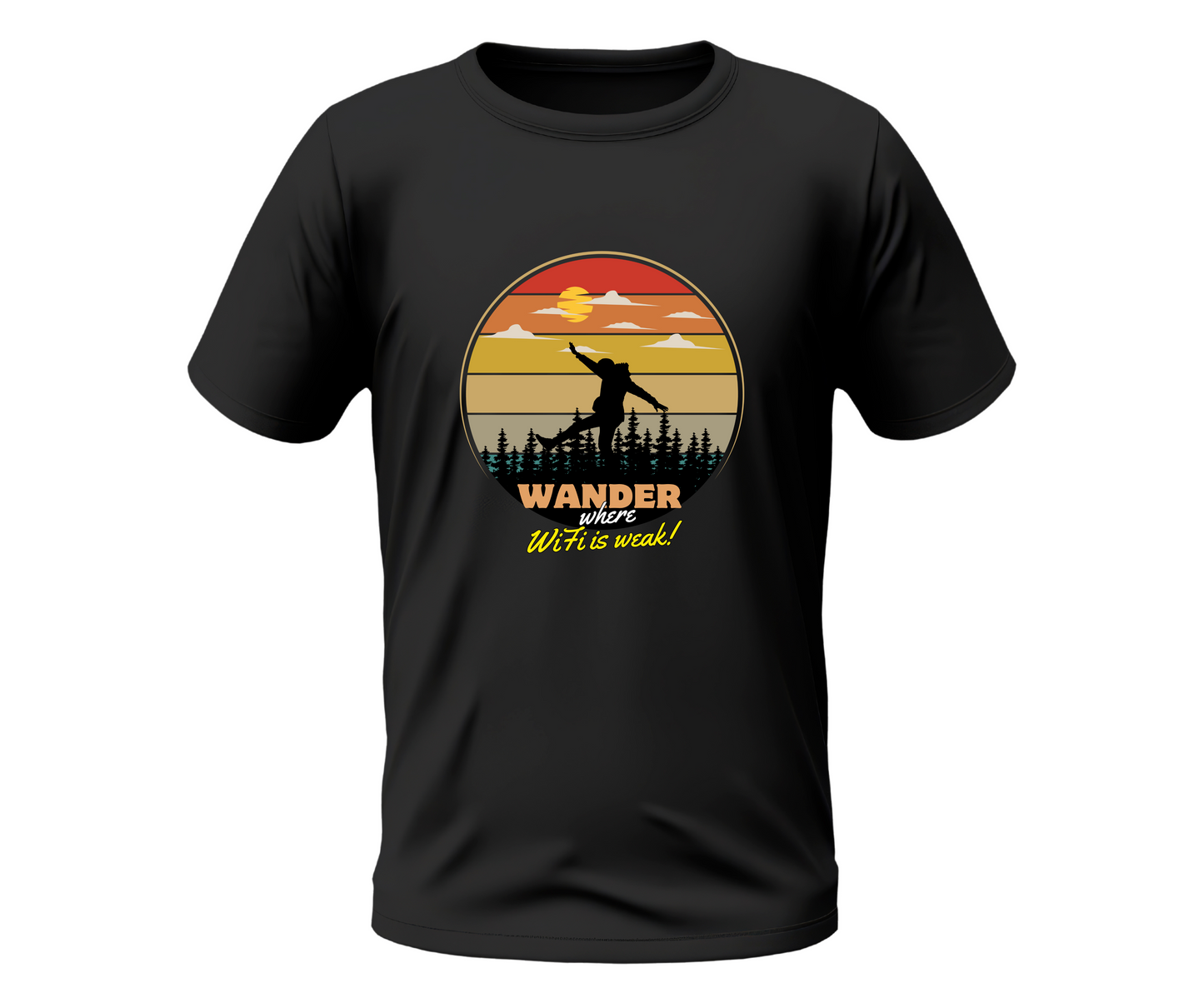 Wander Where Wifi Is Weak T-Shirt