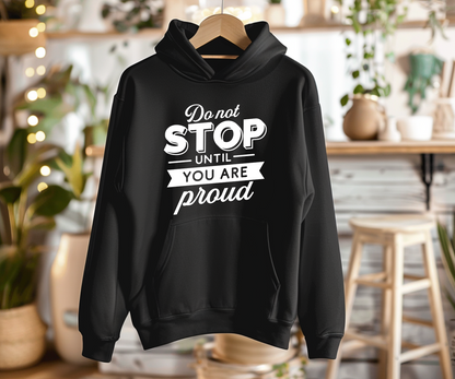 Don't Stop Hoodie